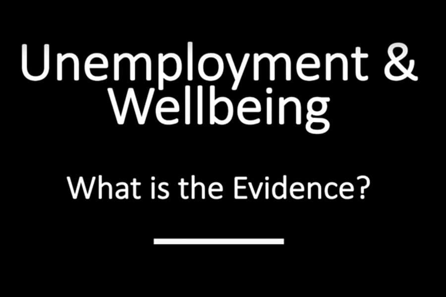 Unemployment and wellbeing: what is the evidence?